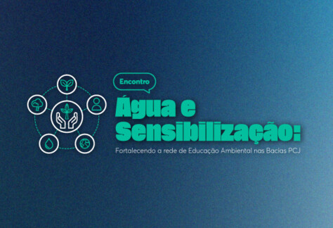 Comitês PCJ reúnem experiências de Educação Ambiental em evento em Louveira