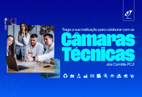 Comitês PCJ abrem inscrições para participação nas Câmaras Técnicas do mandato 2025-2027